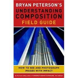 GMC Bryan Peterson's Understanding Composition Field G thumbnail