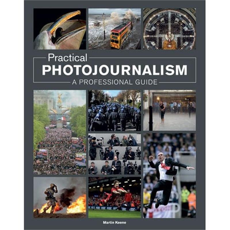 Practical Photojournalism Book Photography Books